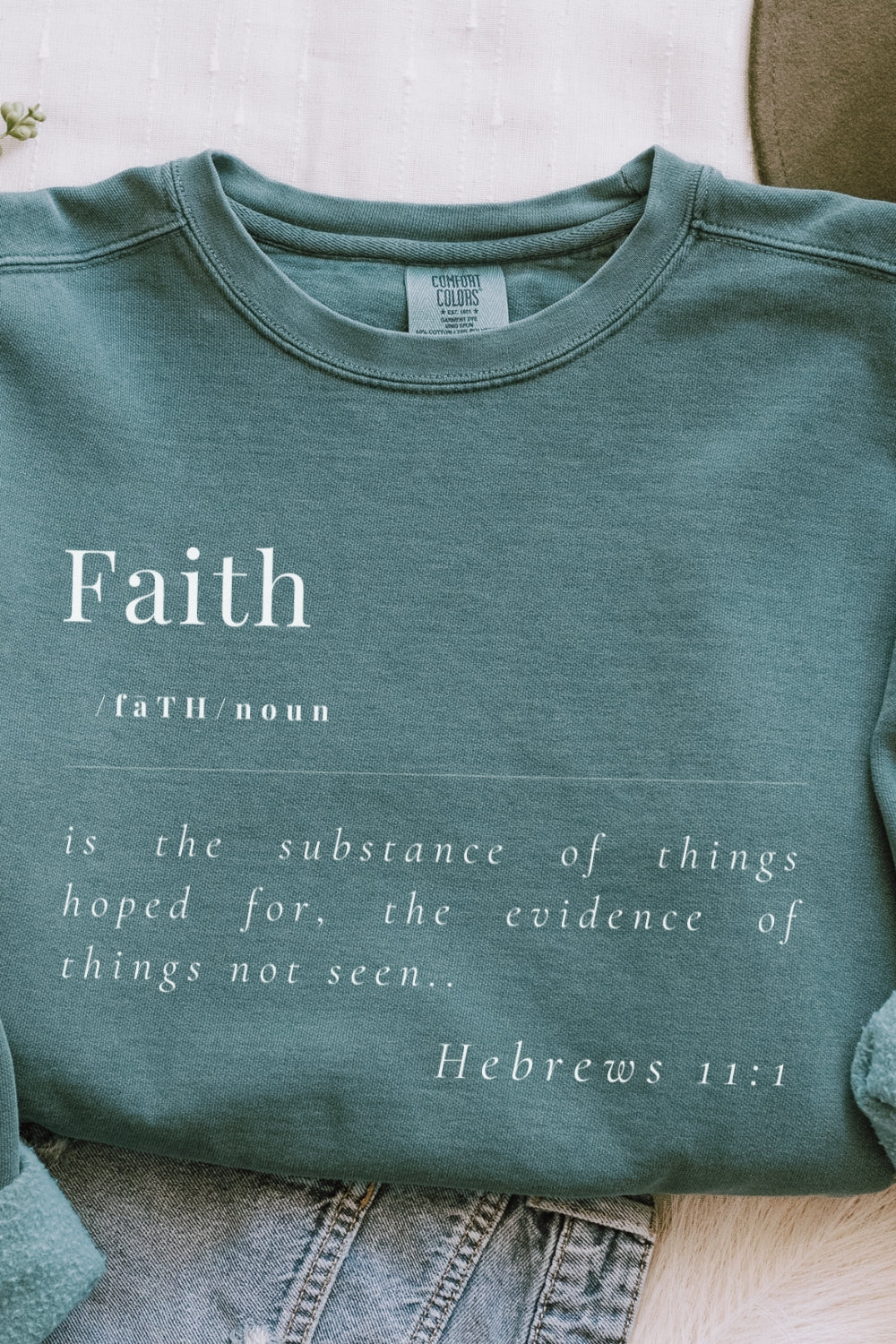 Faith Defined Hebrews 11:1 Premium Sweatshirt