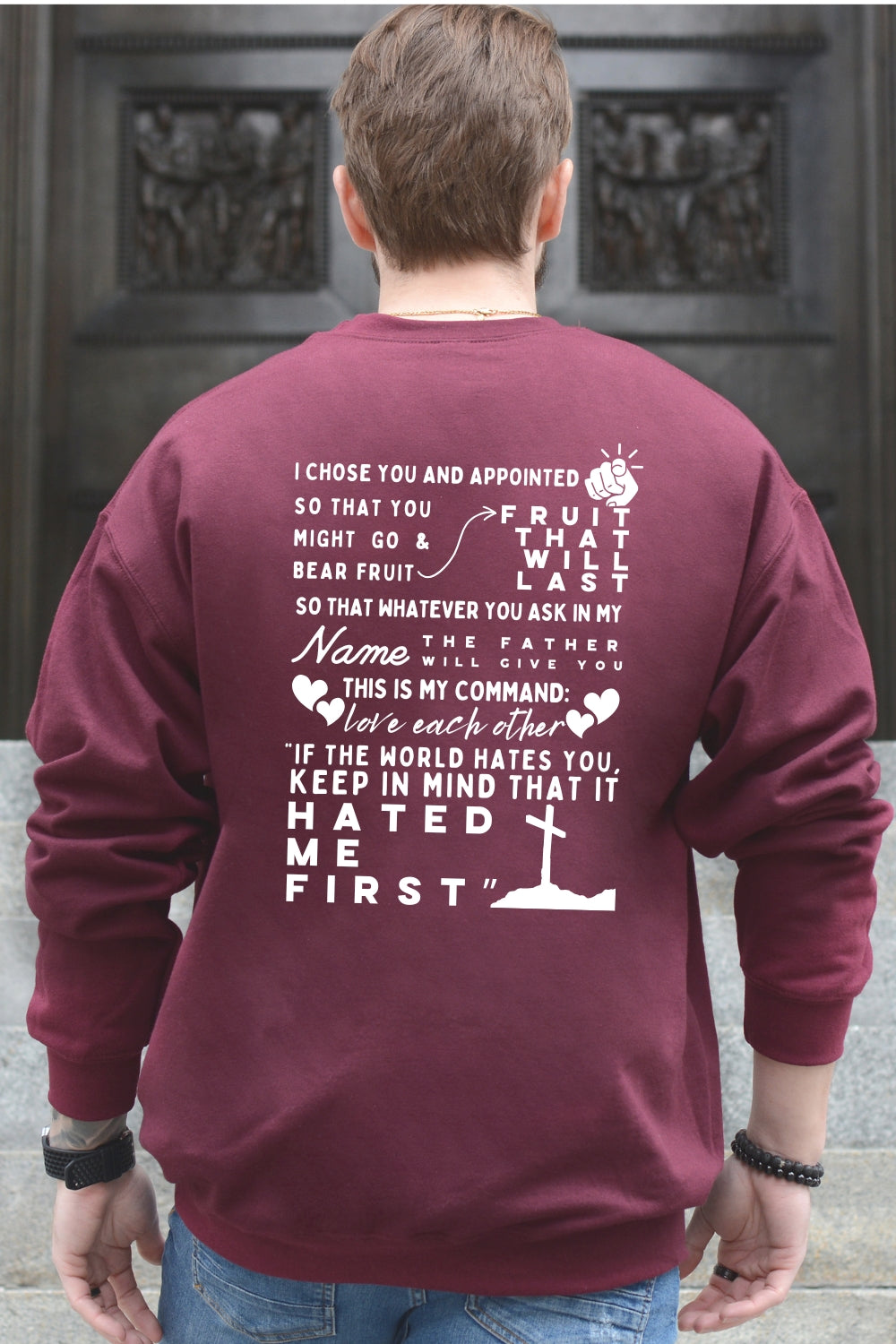 Chosen John 15:16 Christian Sweatshirt