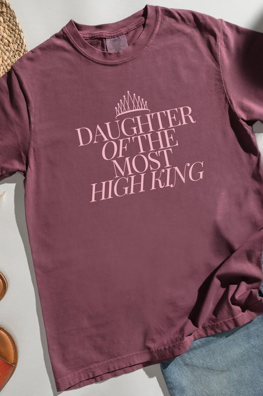 Daughter of the Most High King Comfort Colors T-Shirt - Berry