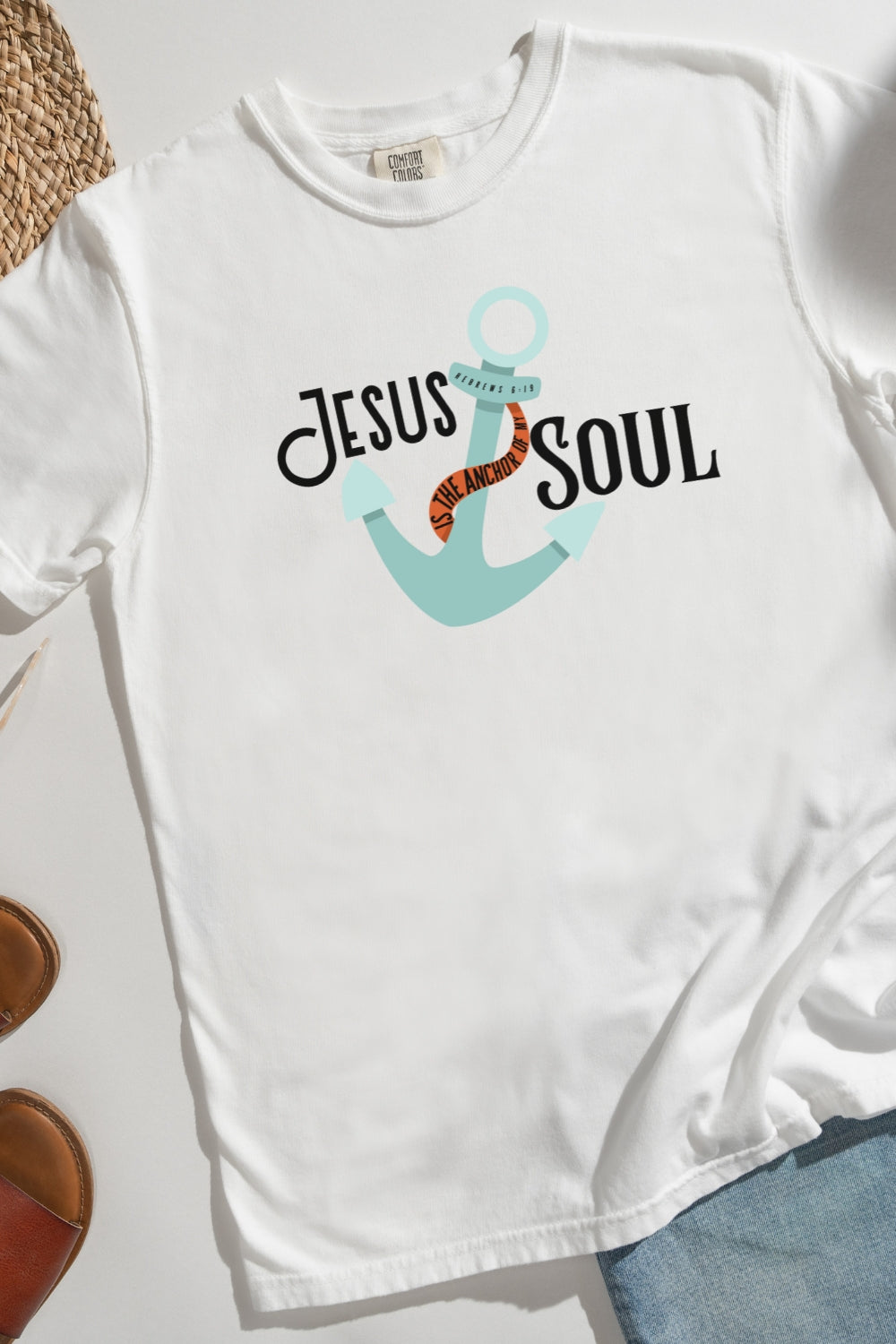 Jesus is the Anchor of My Soul Comfort Colors T-Shirt Flatlay