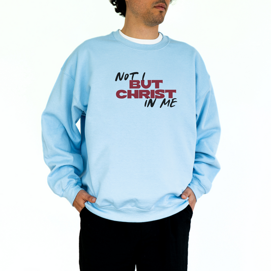 Not I But Christ in Me Sweatshirt