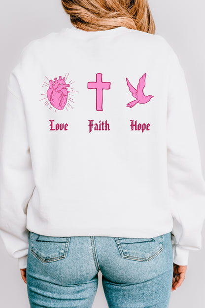 Love Faith Hope Crewneck Sweatshirt