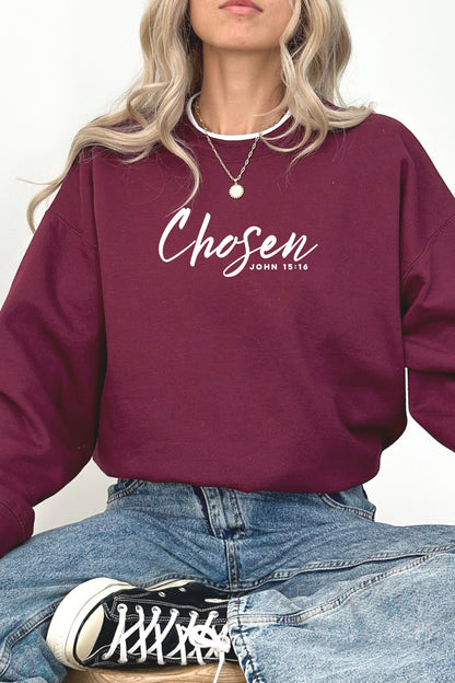 Chosen John 15:16 Christian Sweatshirt