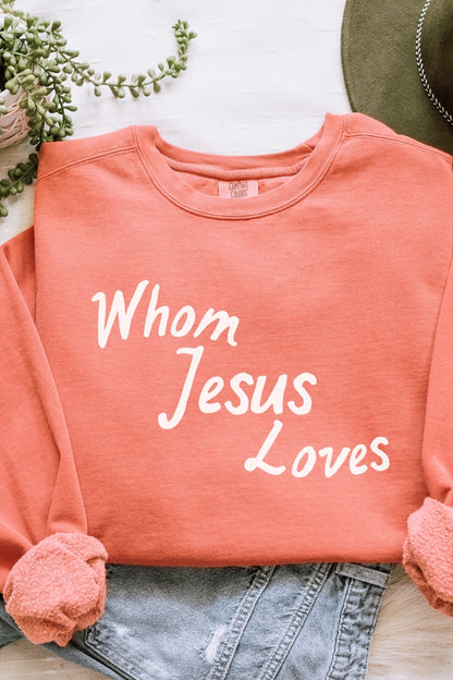 Whom Jesus Loves Premium Sweatshirt