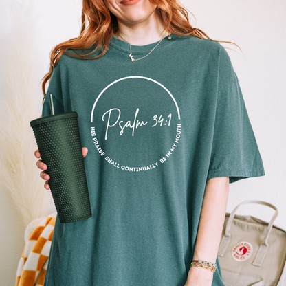 Psalm 34:1 Tee