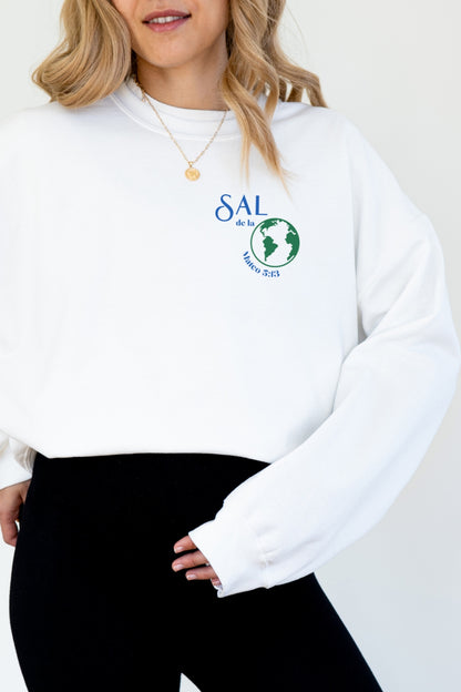 Sal de La Tierra Mateo 5:13 Spanish Christian Sweatshirt