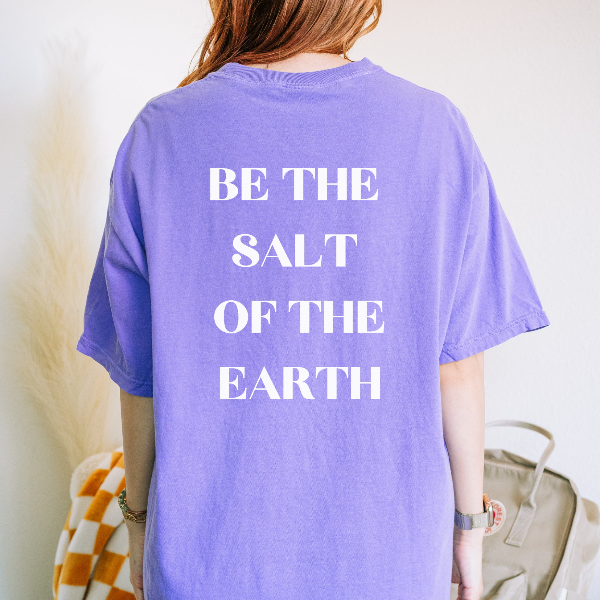 Salt of the Earth Matthew 5:13 Comfort Colors Violet T-Shirt Christian Shirt Back