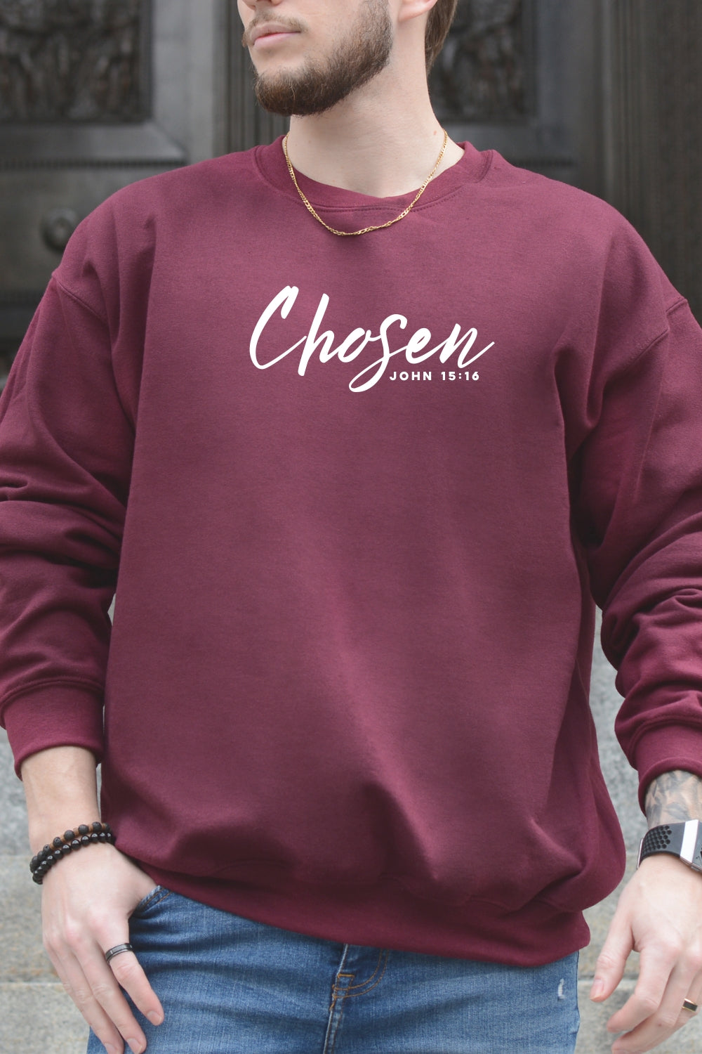 Chosen John 15:16 Christian Sweatshirt