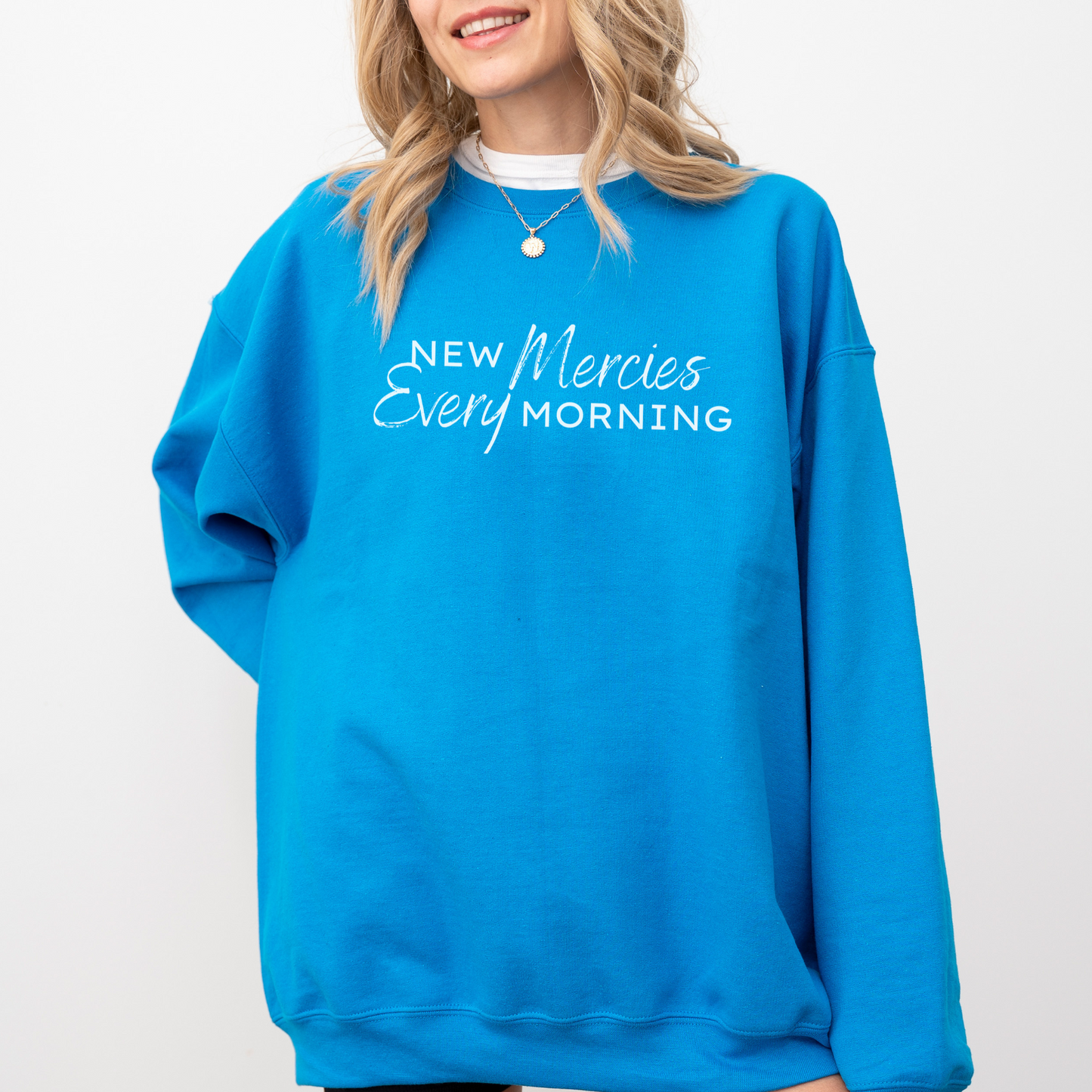 New Mercies Every Morning Christian Sweatshirt