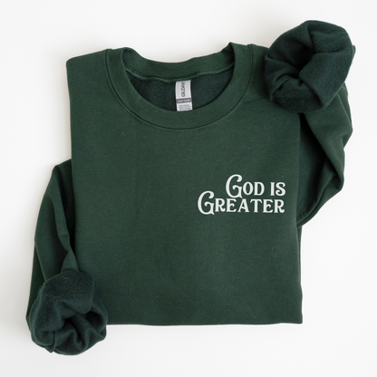 God is Greater Than the Giants You Face Sweatshirt