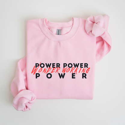 Power Power Wonder Working Power Christian Sweatshirt