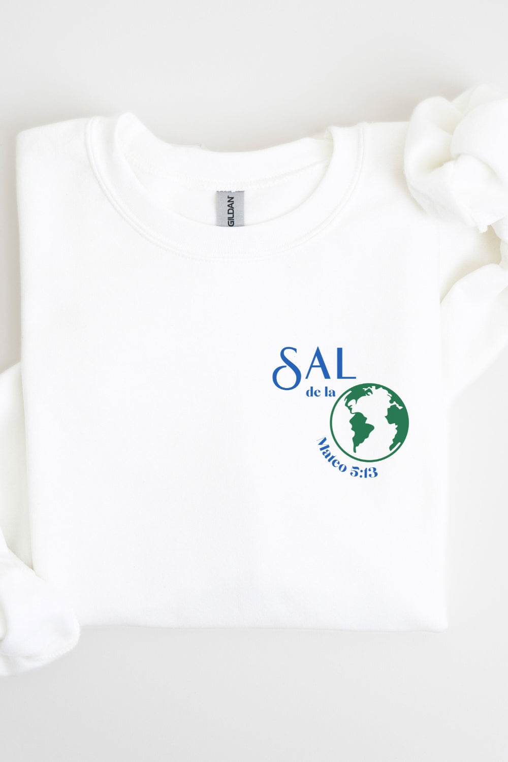 Sal de La Tierra Mateo 5:13 Spanish Christian Sweatshirt