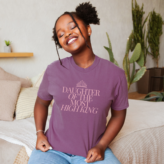 Daughter of the Most High King Comfort Colors T-Shirt