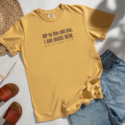 RIP To The Old Me I Am Made New Comfort Colors T-Shirt Flatlay