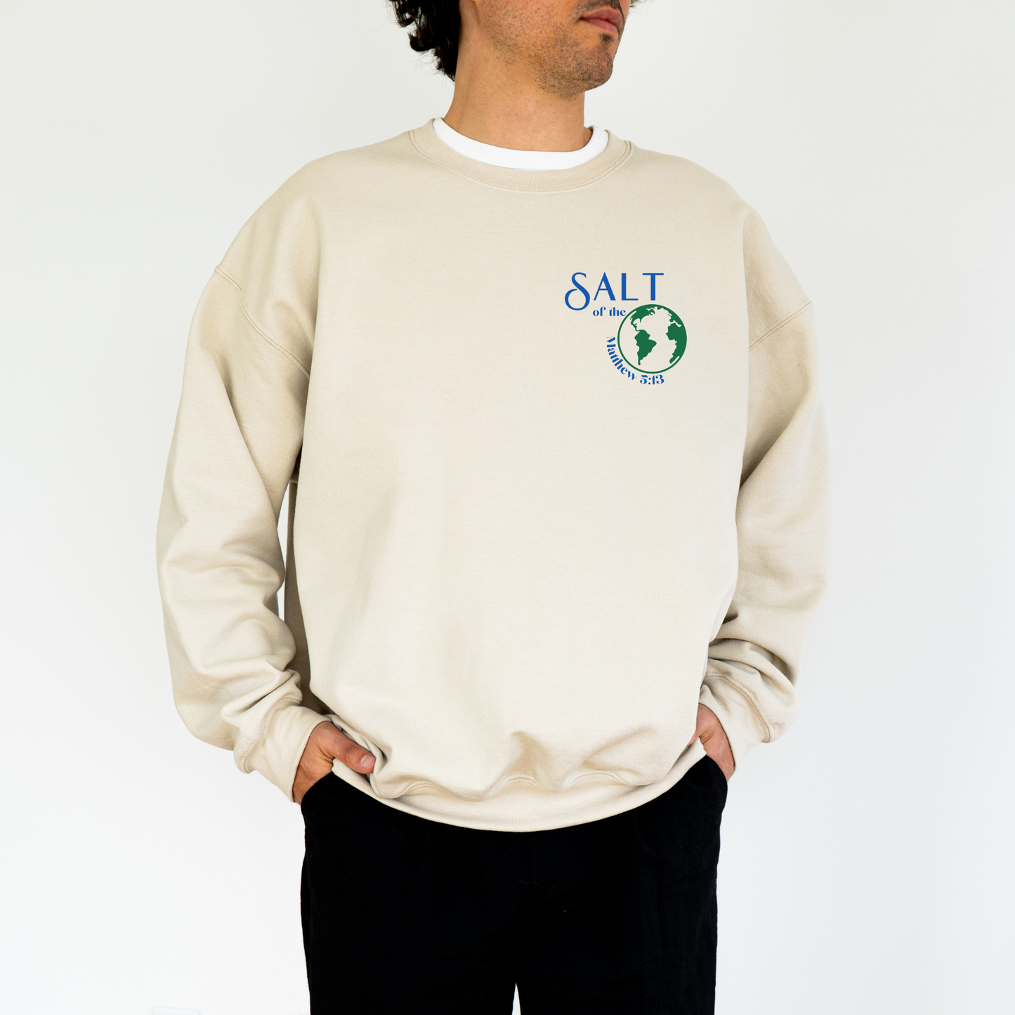 Salt of the Earth Christian Sweatshirt