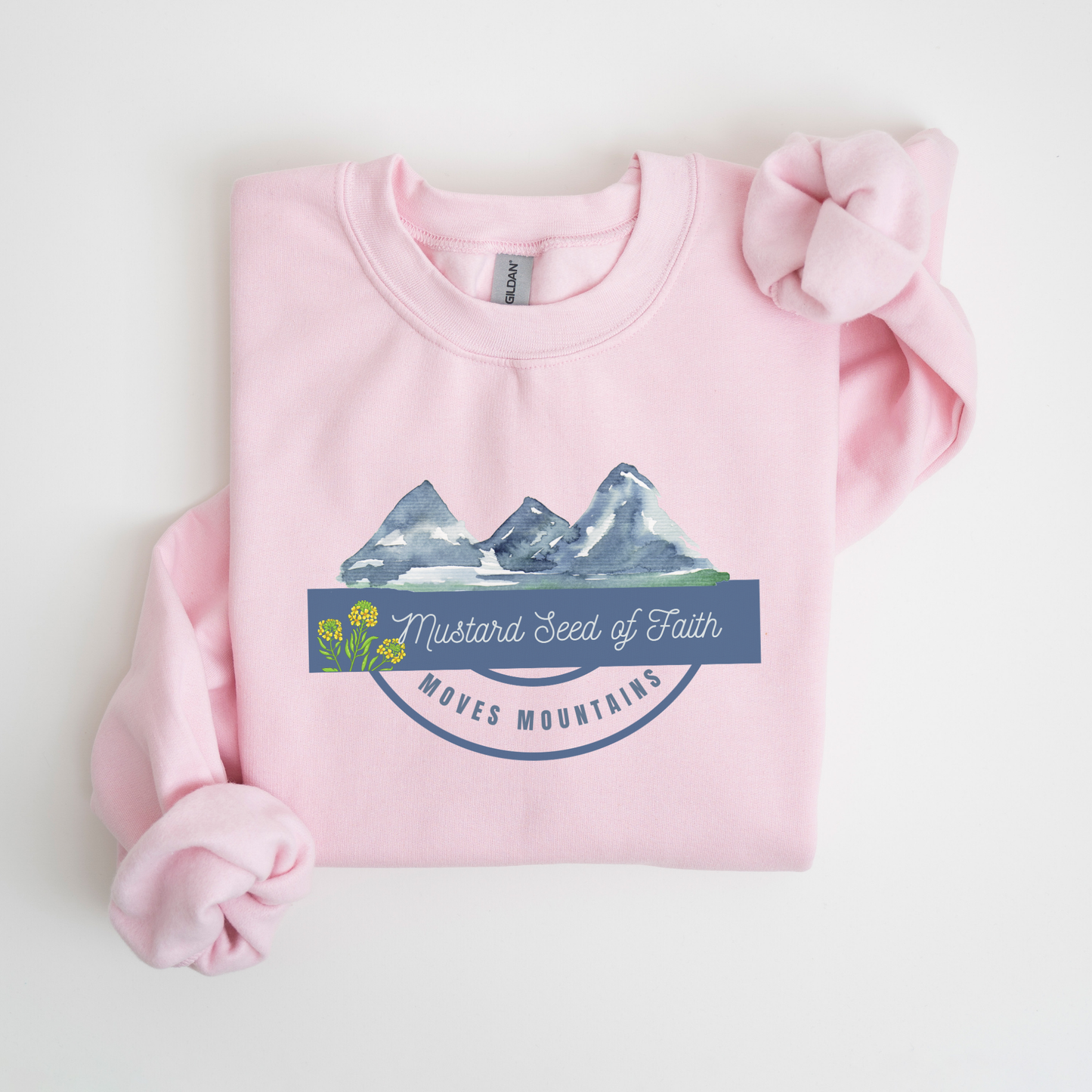 Mustard Seed of Faith Moves Mountains Christian Sweatshirt