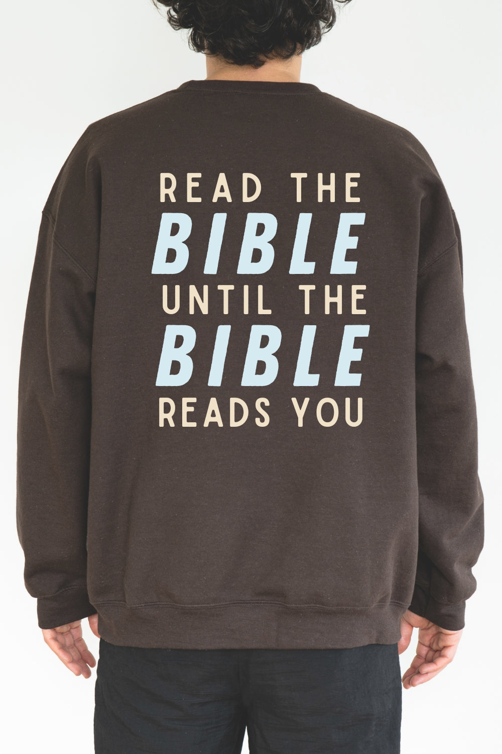 Read the Bible Sweatshirt