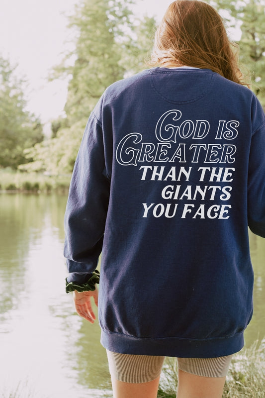 God is Greater Than the Giants You Face Premium Sweatshirt