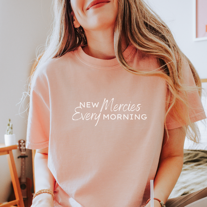 New Mercies Every Morning Comfort Colors T-Shirt - Peachy