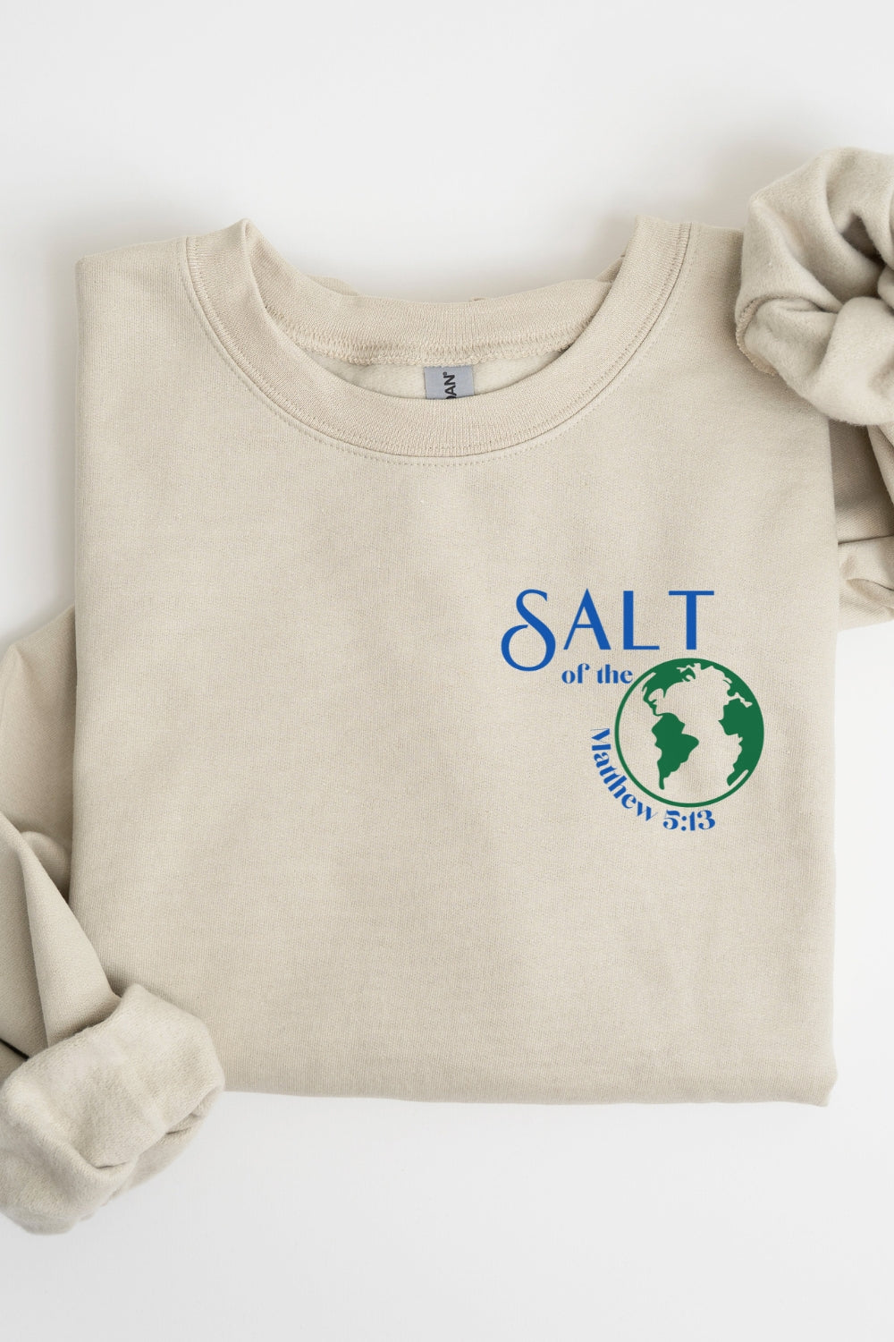 Salt of the Earth Christian Sweatshirt