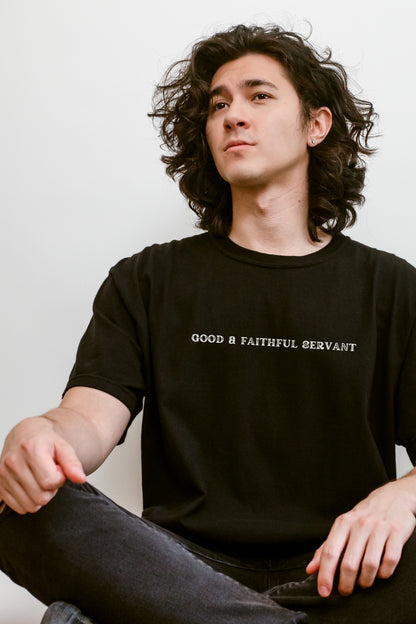 Good & Faithful Servant Black T-Shirt 