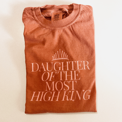 Daughter of the Most High King Comfort Colors T-Shirt