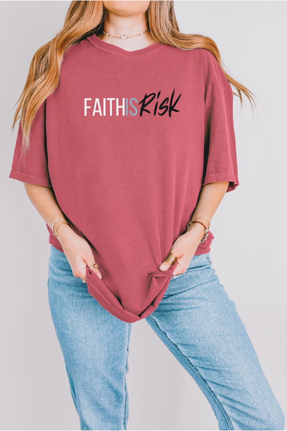 Faith is Risk Comfort Colors T-Shirt Women