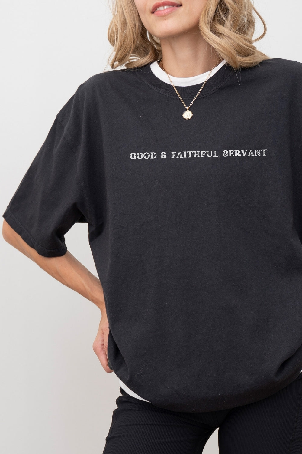 Good & Faithful Servant Comfort Colors woman