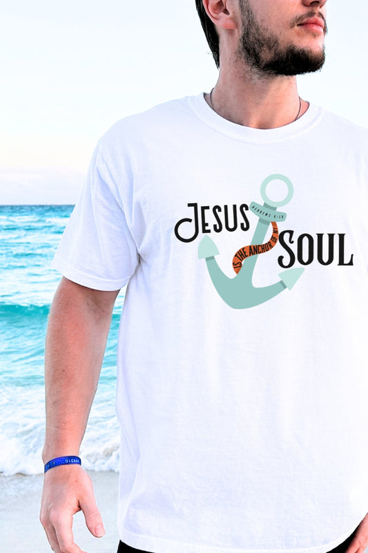 Jesus is the Anchor of My Soul Comfort Colors T-Shirt Male