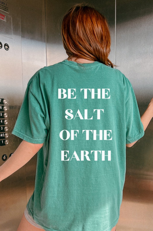 Salt of the Earth Matthew 5:13 Comfort Colors Light Green T-Shirt| Christian Shirt Back